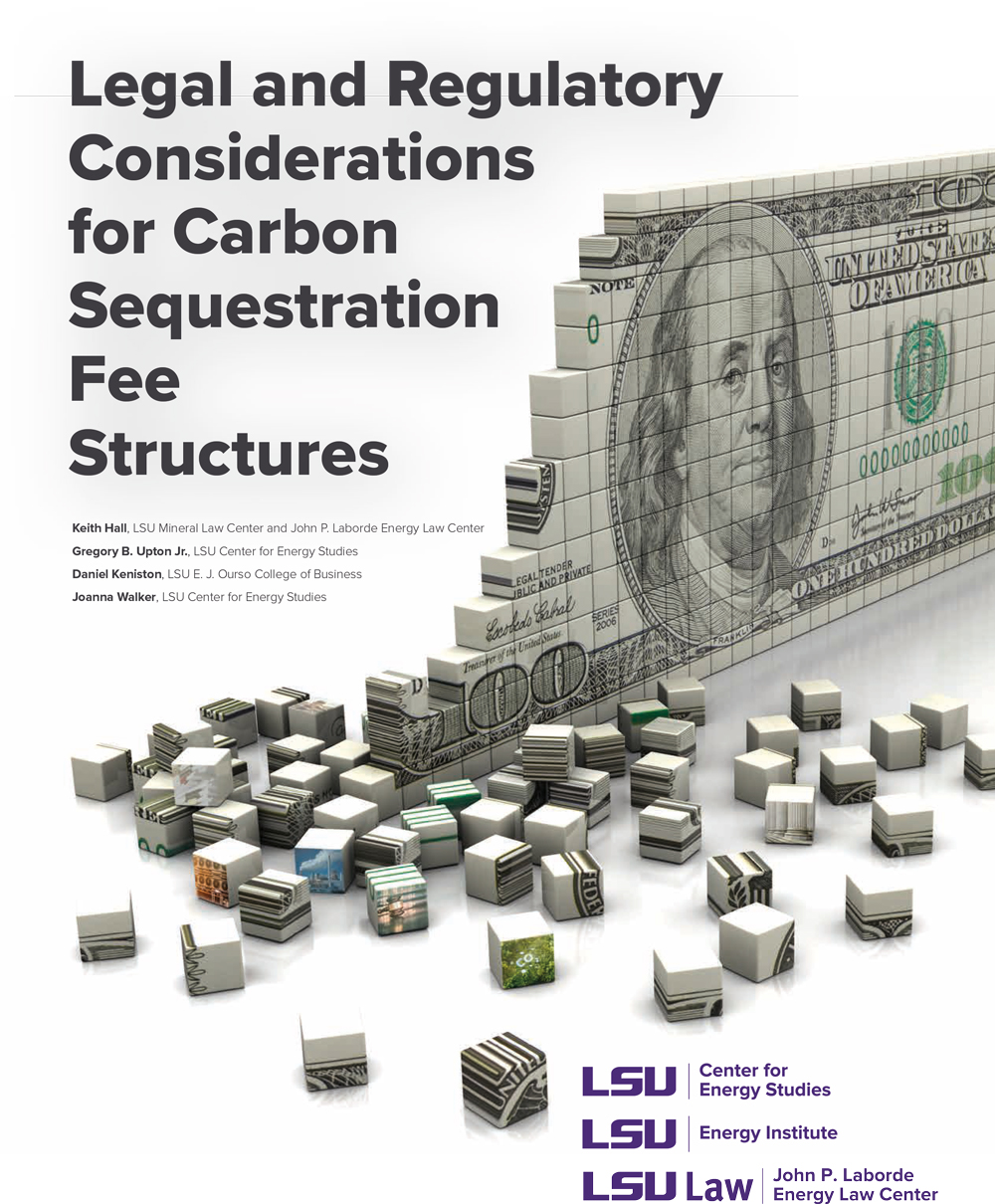 Legal Regulatory Considerations of Carbon Sequestration Fee Structures