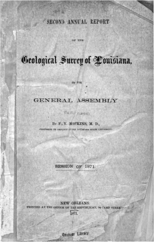 The Second Annual Report of the Geological Survey of Louisiana to the General Assembly