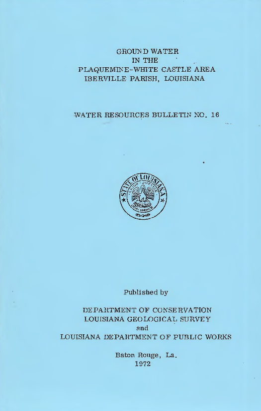 Ground Water in the Plaquemine-White Castle Area, Iberville Parish, Louisiana.
